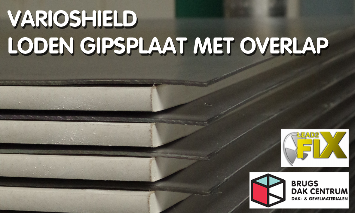  Xray beschermingsplaat / VarioShield gipsplaat met loden overlap